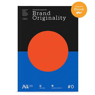 #0 Brand Originality: Thương hiệu nguyên bản ebook PDF EPUB AWZ3 PRC MOBI